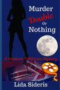 Murder: Double or Nothing: A Southern California Mystery - Paperback