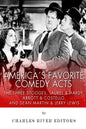 America's Favorite Comedy Acts: The Three Stooges, Laurel & Hardy, Abbott & Costello, and Dean Martin & Jerry Lewis - Paperback