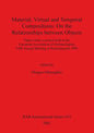 Material, Virtual and Temporal Compositions: On the Relationships between Objects - Paperback