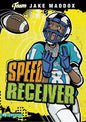 Jake Maddox: Speed Receiver - Paperback