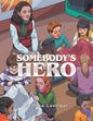 Somebody's Hero - Paperback