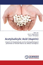 Acetylsalicylic Acid (Aspirin) - Paperback