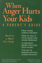 When Anger Hurts Your Kids: Changes in Women's Health After 35 - Paperback