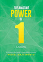 The Amazing Power of One: A Novel a Tribute to the World's Most Noble Profession - Hardcover
