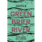 Greenbrier River - Paperback