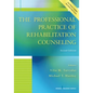 The Professional Practice of Rehabilitation Counseling - Paperback