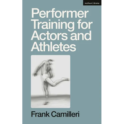 Performer Training for Actors and Athletes - Paperback