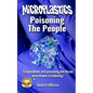 Microplastics: Poisoning the People - Paperback