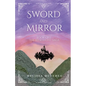 Sword and Mirror - Paperback