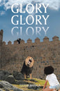 Glory Glory Glory - Paperback