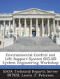 Environmental Control and Life Support System (Eclss) System Engineering Workshop - Paperback