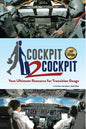 Cockpit to Cockpit: Your Ultimate Resource for Transition Gouge - Paperback