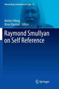 Raymond Smullyan on Self Reference - Paperback