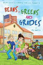 Beans, Greens & Grades: Education Edition - Paperback