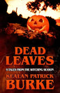 Dead Leaves: 9 Tales from the Witching Season - Paperback