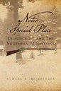 Notes on a Special Place: Cloudcroft and the Southern Mountains - Paperback