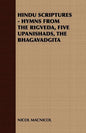 Hindu Scriptures - Hymns from the Rigveda, Five Upanishads, the Bhagavadgita - Paperback