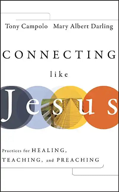 Connecting Like Jesus - Hardcover