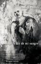 Bajo La Luz de Mi Sangre - Paperback