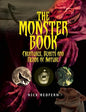 The Monster Book: Creatures, Beasts and Fiends of Nature - Paperback