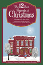 The 12 Best Secrets of Christmas: A Treasure House of December Memories Revealed - Paperback