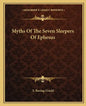 Myths of the Seven Sleepers of Ephesus - Paperback