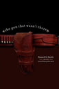 The Gun That Wasn't There - Paperback