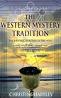 The Western Mystery Tradition: The Esoteric Heritage of the West - Paperback