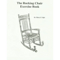 The Rocking Chair Exercise Book - Paperback