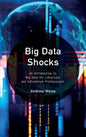 Big Data Shocks: An Introduction to Big Data for Librarians and Information Professionals - Paperback