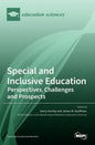 Special and Inclusive Education: Perspectives, Challenges and Prospects - Hardcover
