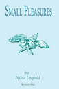 Small Pleasures - Paperback
