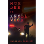 Murder on Knollwood - Paperback