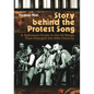 Story Behind the Protest Song: A Reference Guide to the 50 Songs That Changed the 20th Century - Hardcover