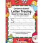 Letter Tracing Book for Kids Ages 3-5: Christmas Edition - Learn to Write Letters of the Alphabet: A Fun Handwriting Workbook for Toddlers, Preschool - Hardcover