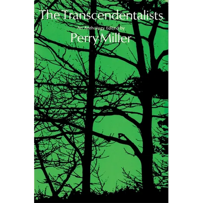 The Transcendentalists: An Anthology - Paperback