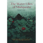 The Water Lilies of Mishipeshu - Paperback