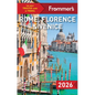 Frommer's Rome, Florence, and Venice 2026 - Paperback