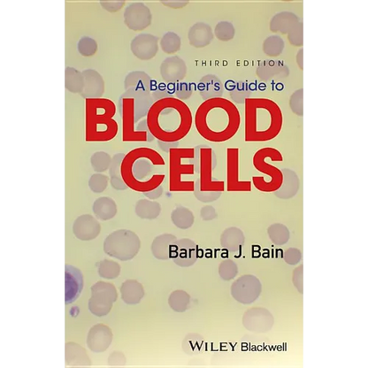 A Beginner's Guide to Blood Cells - Paperback