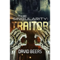 The Singularity: Traitor - Paperback