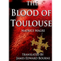 The Blood of Toulouse - Paperback