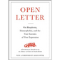Open Letter: On Blasphemy, Islamophobia, and the True Enemies of Free Expression - Hardcover