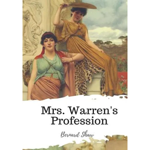 Mrs. Warren's Profession - Paperback