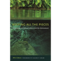 Keeping All the Pieces: Perspectives on Natural History and the Environment - Paperback