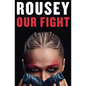 Our Fight: A Memoir - Paperback