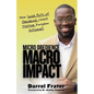 Micro Obedience, Macro Impact: How Small Acts of Obedience Unlock Massive Kingdom Outcomes - Paperback