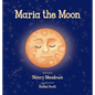 Maria the Moon - Hardcover