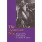 The Lieutenant Nun: Transgenderism, Lesbian Desire, and Catalina de Erauso - Paperback