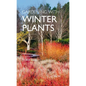 Gardening with Winter Plants - Hardcover