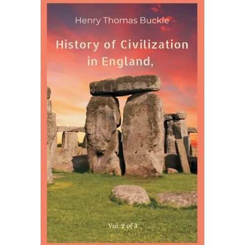 History of Civilization in England, Vol. 2 of 3 - Paperback